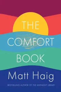 The Comfort Book By Matt Haig