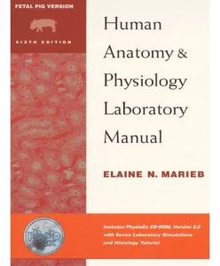 “human anatomy and physiology laboratory manual”