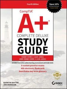 Comptia a 1001 and 1002 Study Guide