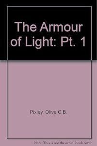 “The Armour of Light Pt.1"