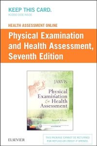 "Jarvis Physical Examination and Health Assessment, 7th edition"