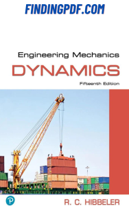 Fourteen Edition Engineering Mechanics Dynamics fpdfdl