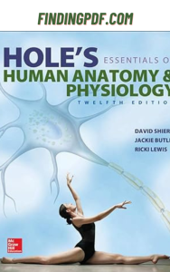 Hole's Essentials of Human Anatomy & Physiology FPDL