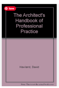 The Architecture Student’s Handbook of Professional Practice