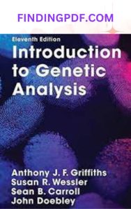 Introduction to Genetic analysis 11th Edition